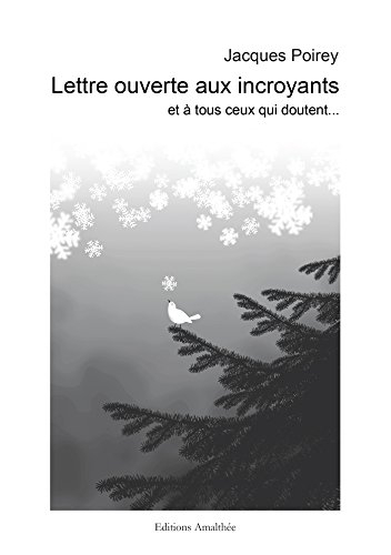 lettre ouverte aux incroyants