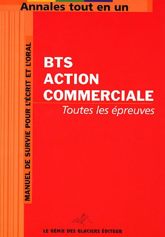 Annales tout en 1 pour BTS Action commerciale