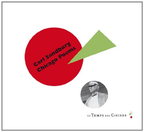 Chicago poems : édition bilingue