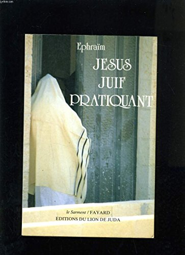 jesus juif pratiquant