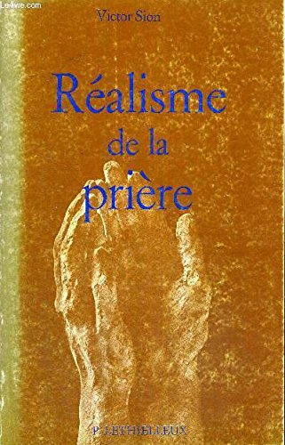 Réalisme de la prière selon Thérèse de Lisieux