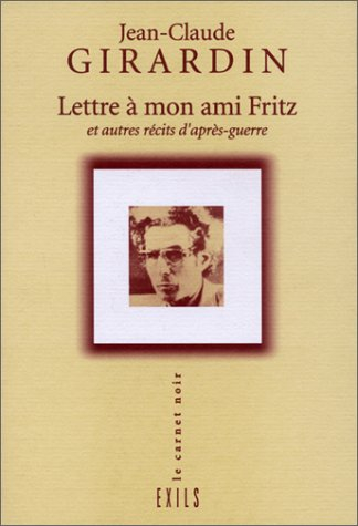 Lettre à mon ami Fritz : et autres récits d'après-guerre