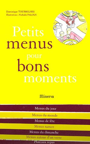 Petits menus pour bons moments