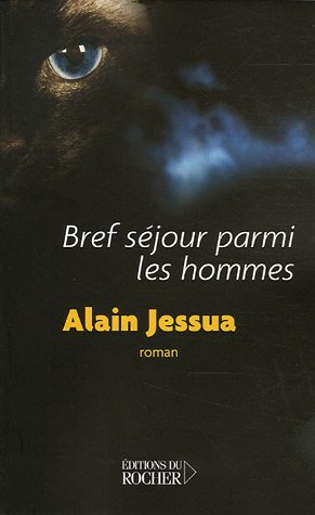 Bref séjour parmi les hommes