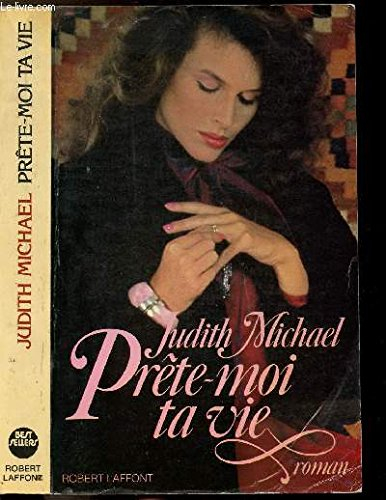 prete-moi ta vie : roman