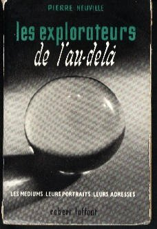 les explorateurs de l'au-delà
