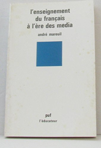 enseignement français : ère des média