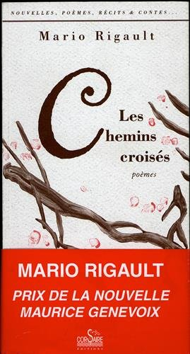 Les chemins croisés : poèmes