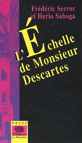 L'échelle de monsieur Descartes