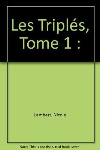 Les Triplés. Vol. 1
