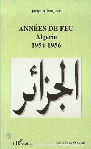Années de feu : Algérie, 1954-1956