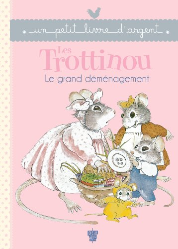 Les Trottinou. Le grand déménagement