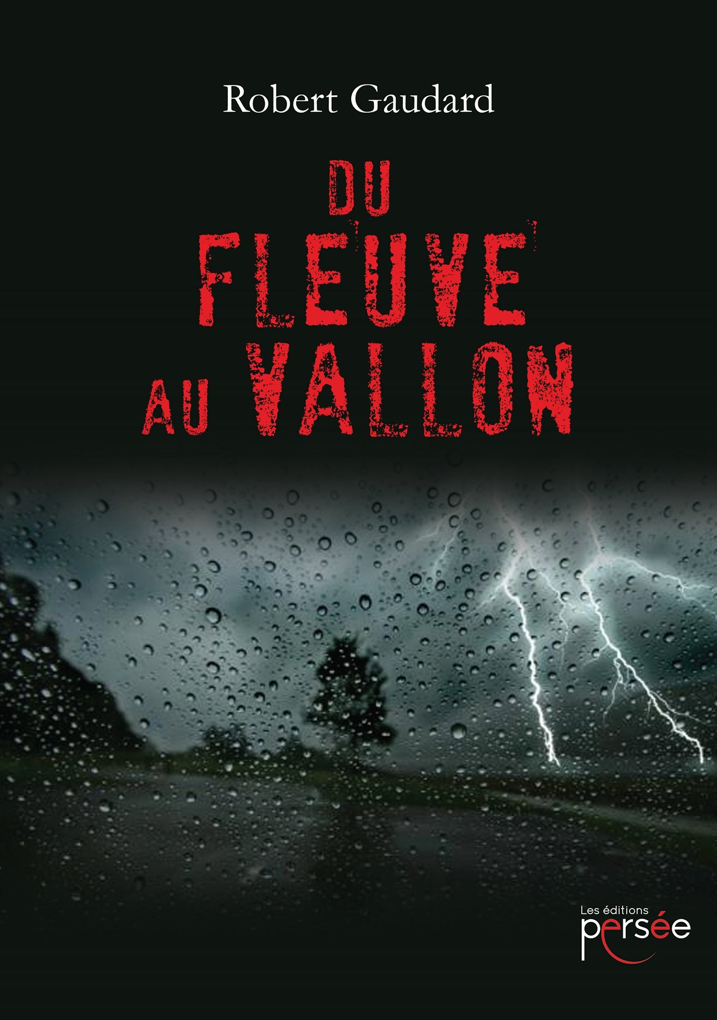 Du fleuve au vallon