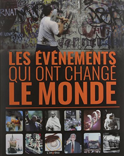 les événements qui ont changé le monde