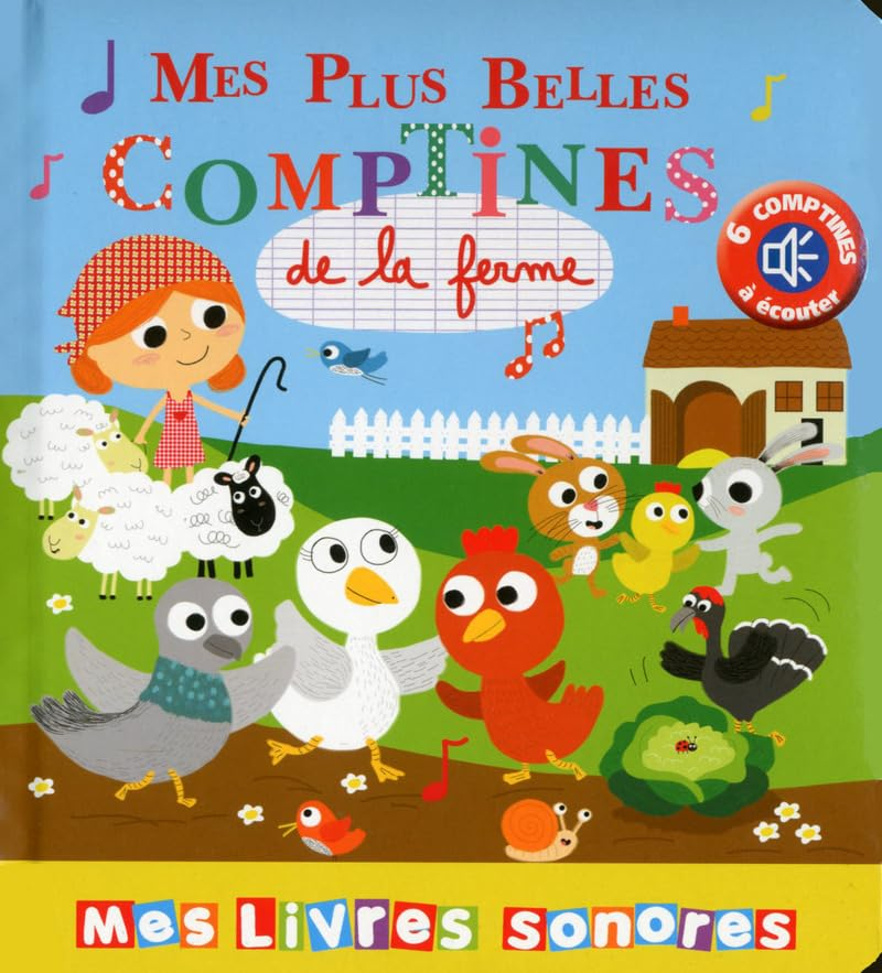 Mes plus belles comptines sonores de la ferme