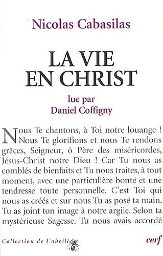 Nicolas Cabasilas, La vie en Christ