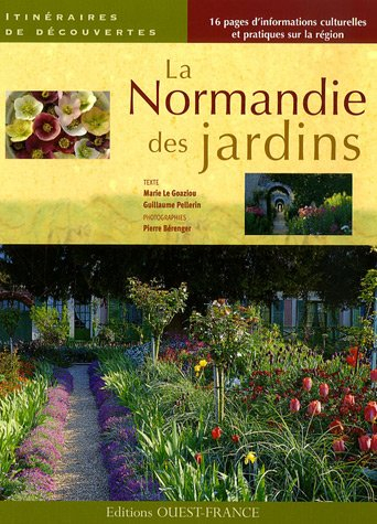 La Normandie des jardins