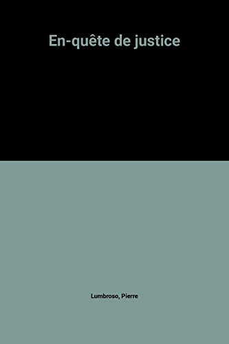 En-quête de justice