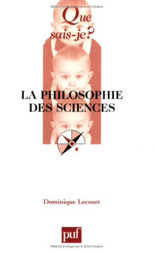 La philosophie des sciences