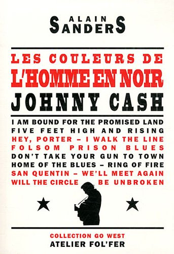 Les couleurs de l'homme en noir : Johnny Cash
