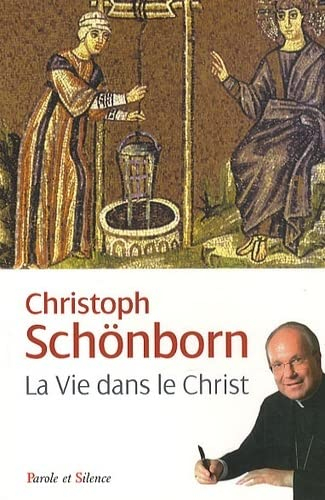 La vie dans le Christ