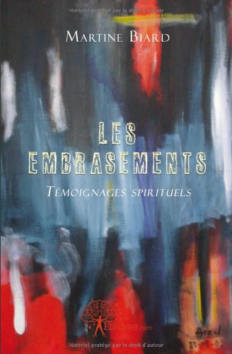 les embrasements