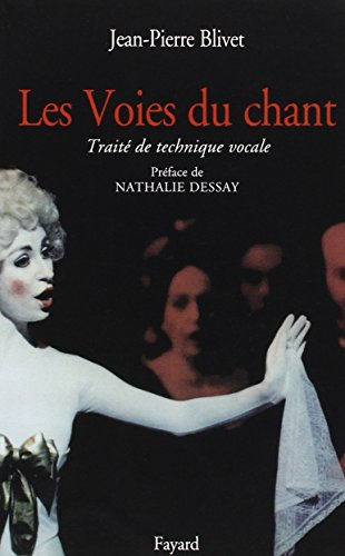 La voie du chant : manuel de technique vocale