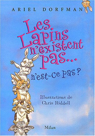Les lapins n'existent pas... n'est-ce pas ?