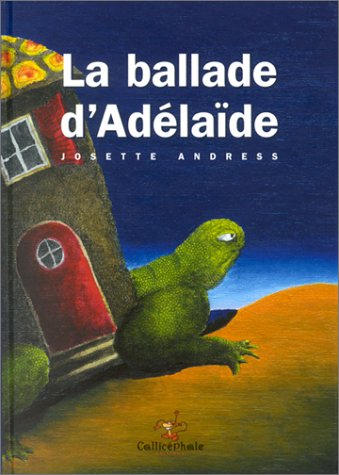 La balade d'Adélaïde