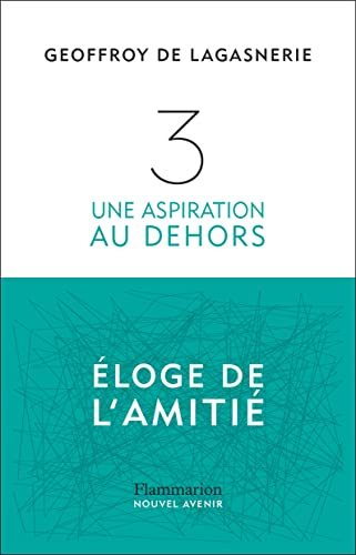 3 : une aspiration au dehors