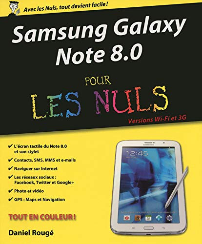Samsung Galaxy Note 8.0 pour les nuls : versions Wi-Fi et 3G