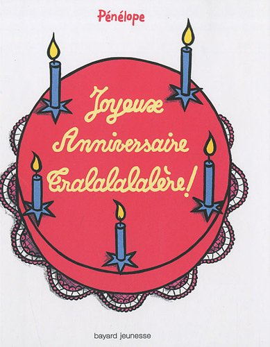 Joyeux anniversaire tralalalalère !