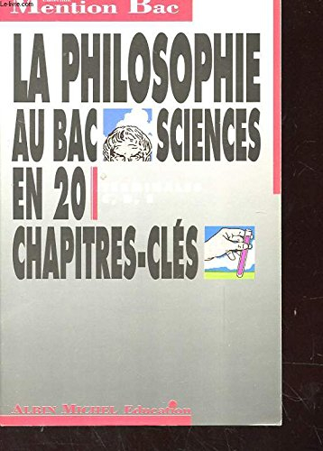 la philosophie au bac sciences : terminales c, d, e