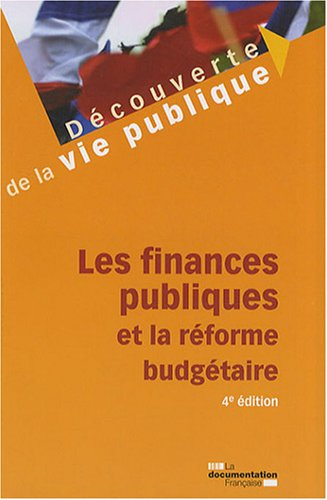 Les finances publiques et la réforme budgétaire