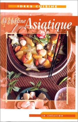 La cuisine asiatique