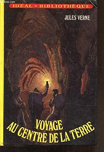 voyage au centre de la terre (idéal-bibliothèque)