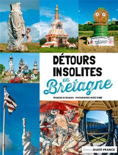 Détours insolites en Bretagne