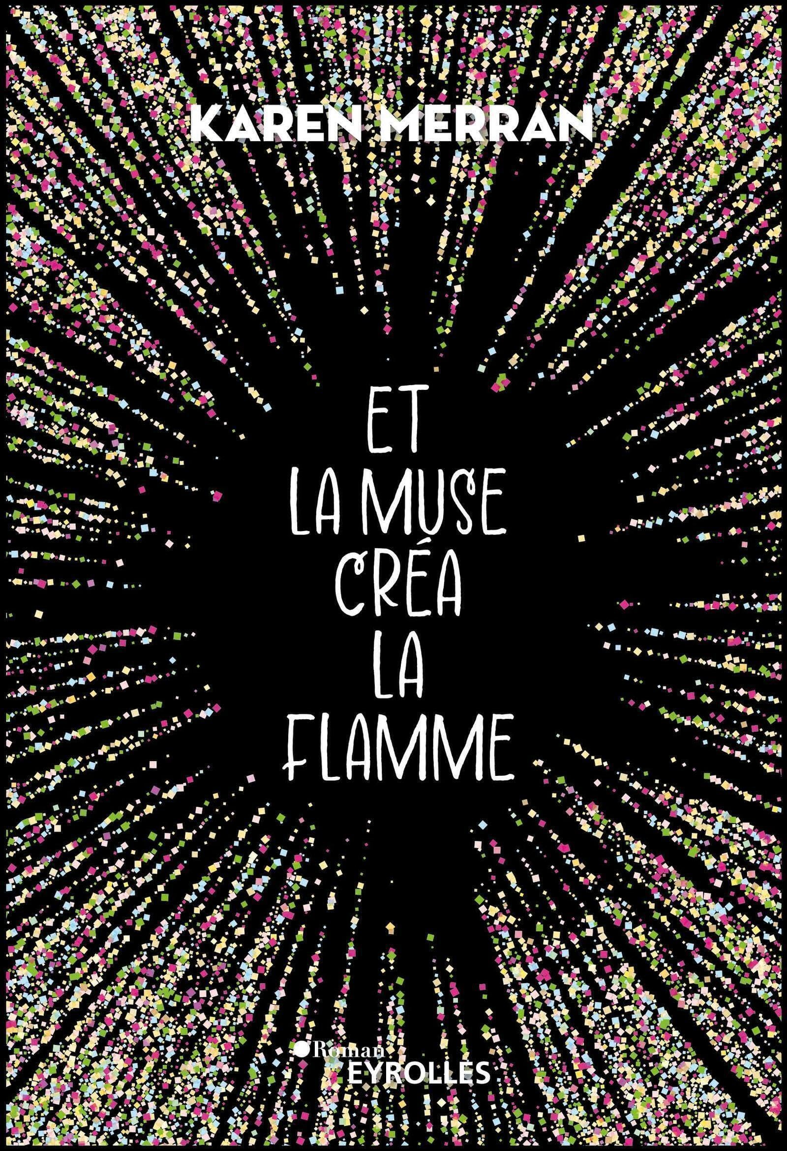 Et la muse créa la flamme