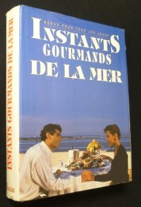Instants gourmands de la mer