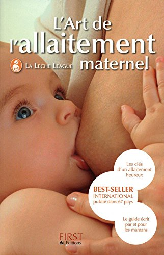 L'art de l'allaitement maternel