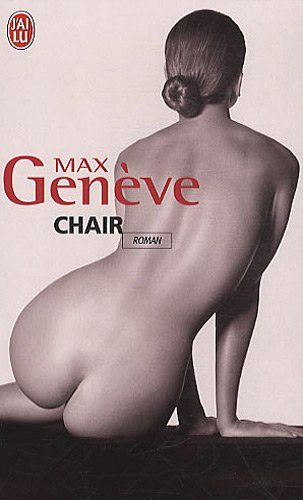 Chair : roman érotique
