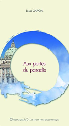 Aux portes du paradis