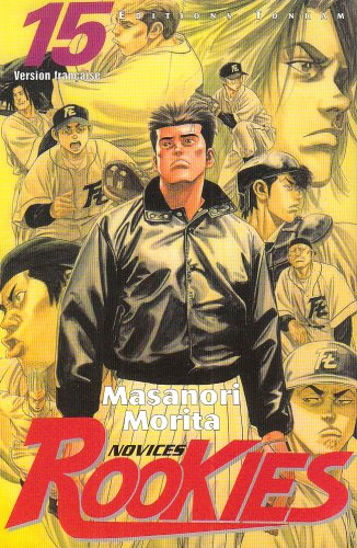 Rookies. Vol. 15. L'armoise dans les chanvres