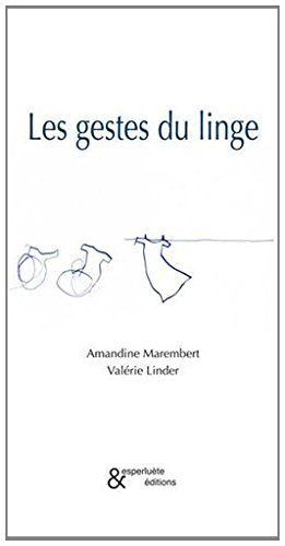 Les gestes du linge