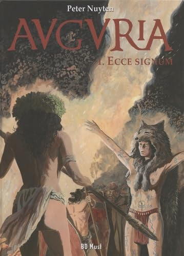 Auguria. Vol. 1. Ecce signum