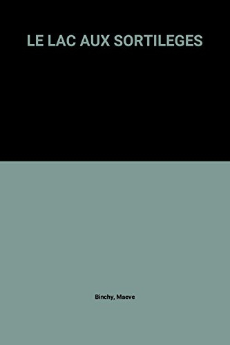 Le lac aux sortilèges