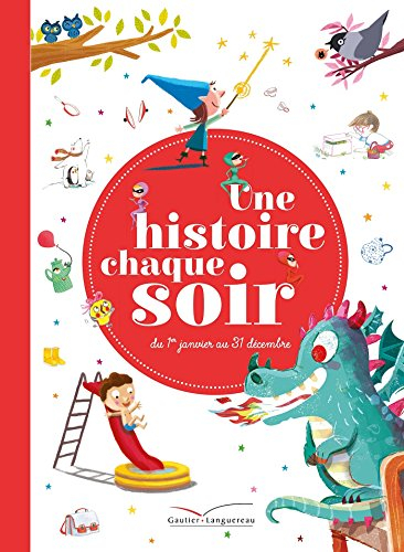 Une histoire chaque soir, du 1er janvier au 31 décembre