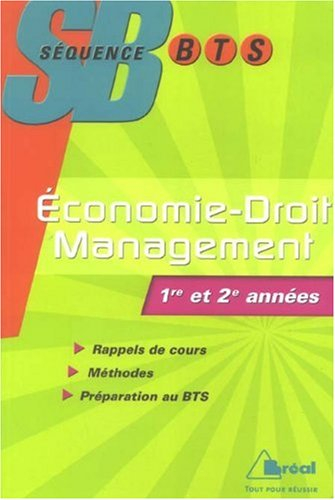 Economie-droit, management : BTS tertiaires 1re et 2e années