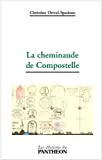 La cheminaude de Compostelle