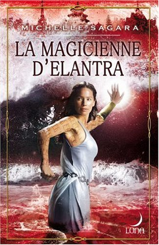La magicienne d'Elantra